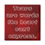 Tears Magnets