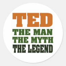 TED - the Man, the Myth, the Legend Sticker