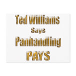 Ted Williams says Panhandling Pays2 postcards