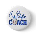 Tee Ball Coach Buttons