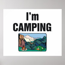 TEE I'm Camping Posters