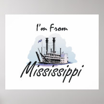 TEE I'm From Mississippi Poster