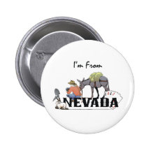 TEE I'm From Nevada Pinback Button
