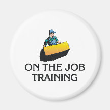 TEE On The Job Training Refrigerator Magnet