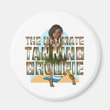 TEE Ultimate Tanning Groupie Magnets