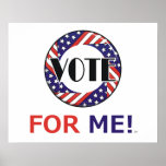 TEE Vote For Me posters