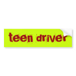 teen driver bumper stickers