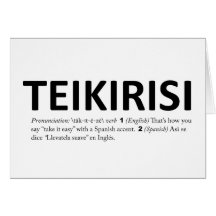 Teikirisi / Take It Easy Greeting Cards