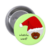 Tell Black Santa What You Want for Christmas Pins
