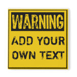 Template Sign - Warning- (Add Own Text) Fridge Magnets