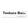 Tenkara Bum, www.tenkarabum.com Bumper Sticker
