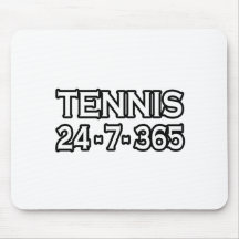 Tennis 24-7-365 mousepads