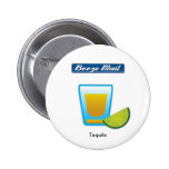 Tequila Button