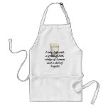 Tequila, I take Life with a grain of Salt,wedge of aprons