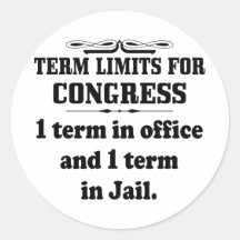 Term Limits For Congress Round Sticker