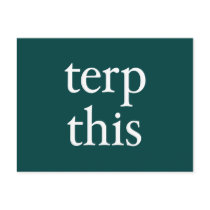 Terp This Dark Postcard