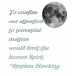 ~*Terrestrial Matters*~ Stephen Hawking Quote t-shirts