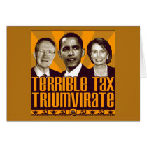 Terrible Tax Triumvirate Greeting Card
