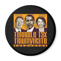 Terrible Tax Triumvirate Magnet