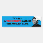 Terrorist Sailed The Ocean Blue Bumper Sticker