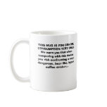 TEST HOW MUCH COFFEE ONE HAS CONSUMED mugs