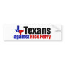 Texans Against Rick Perry Bumper Stickers
