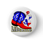 Texas Cowboy Boot Crushing Liberals buttons