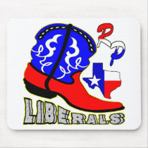 Texas Cowboy Boot Crushing Liberals Mousepad
