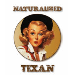 Texas Eclectic : Naturalised Texan! t-shirts