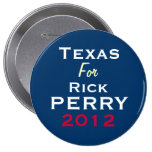 Texas For Rick PERRY 2012 Campaign Button (Round)