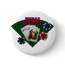 Texas Hold'up Buttons