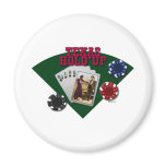 Texas Hold'up Magnet