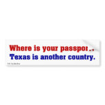 Texas is a completely different country 2 bumper stickers