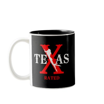 Texas Rated - X Rated Coffee Mugs by GrungeFactory