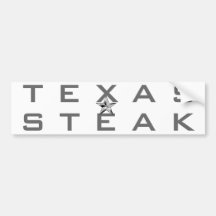Texas Steak Bumper Stickers