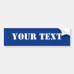 Text Template Bumper Sticker Royal Blue