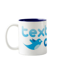 Textually Active on Twitter Texting Trendy Coffee Mug