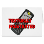 Textually Frustrated Greeting Card