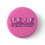 TGIF Fabulous Grandma buttons