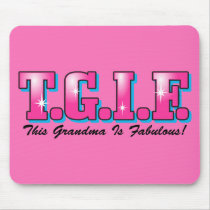 TGIF Fabulous Grandma