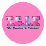 TGIF Fabulous Grandma stickers