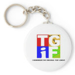 TGIF keychains