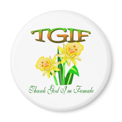 TGIF MAGNET by fashionfiles