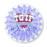 TGIF magnets