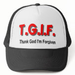 TGIF, Thank God I'm Forgiven christian gift item hats