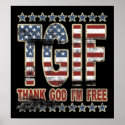 TGIF Thank God I'm Free Poster posters