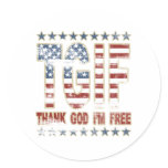 TGIF Thank God I'm Free stickers