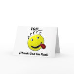 TGIF (Thank God I'm Fun) cards