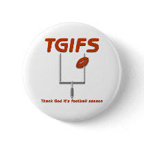 TGIFS -- Thank God it's football season #3
