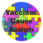 th_autism1, Vaccines Cause Autism Sticker